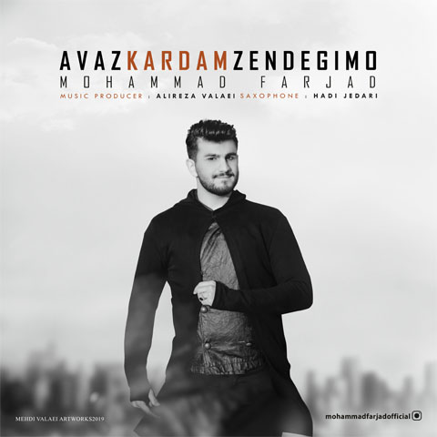 Mohammad Farjad - Avaz Kardam Zendegimo